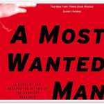 A MOST WANTED MAN by John LeCarré