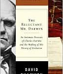 The Reluctant Mr. Darwin by David Quammen