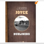 Dubliners by James Joyce