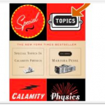 Special Topics in Calamity Physics by Marisha Pessl