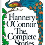 The Complete Stories of Flannery O'Connor
