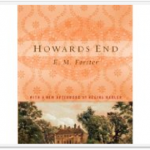 HOWARD'S END by E.M. Forster