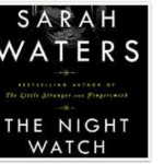 The Night Watch by Sarah Waters