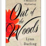 Out of the Woods by Lynn Darling