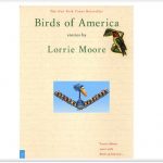 Birds of America by Lorrie Moore