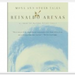 Mona and Other Tales by Reinaldo Arenas