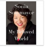 My Beloved World by Sonia Sotomayor