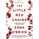 The Little Red Chairs by Edna O'Brien