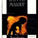 Remembering Babylon by David Malouf