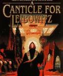 A Canticle for Leibowitz by Walter M. Miller