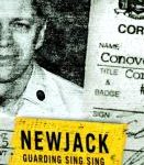 Newjack, Guarding Sing Sing by Ted Conover