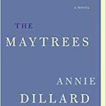 The Maytrees by Annie Dillard