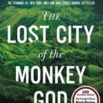 DINNER!!!!!  AND Book- The Lost City of the Monkey God by Douglas Preston