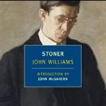 STONER by John Williams                      ***DATE CHANGE: WE MEET ON TUESDAY NOV. 19!!!!