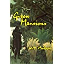 Green Mansions by W. H. Hudson