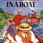 Three Men in a Boat by Jerome K. Jerome...Meeting MONDAY NOV.18 at 7!