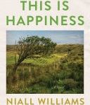 This is Happiness by Niall Williams