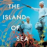 The Island of Sea Women by Linda See, TUESDAY!!!! December 16, 2025